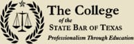 The College of the State Bar of Texas Proffesionalism Through Education